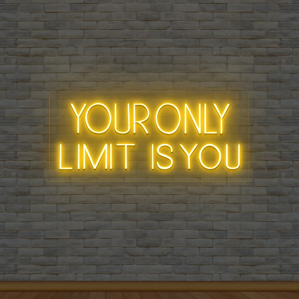 Your Only Limit Is You Neon Sign - Image 4