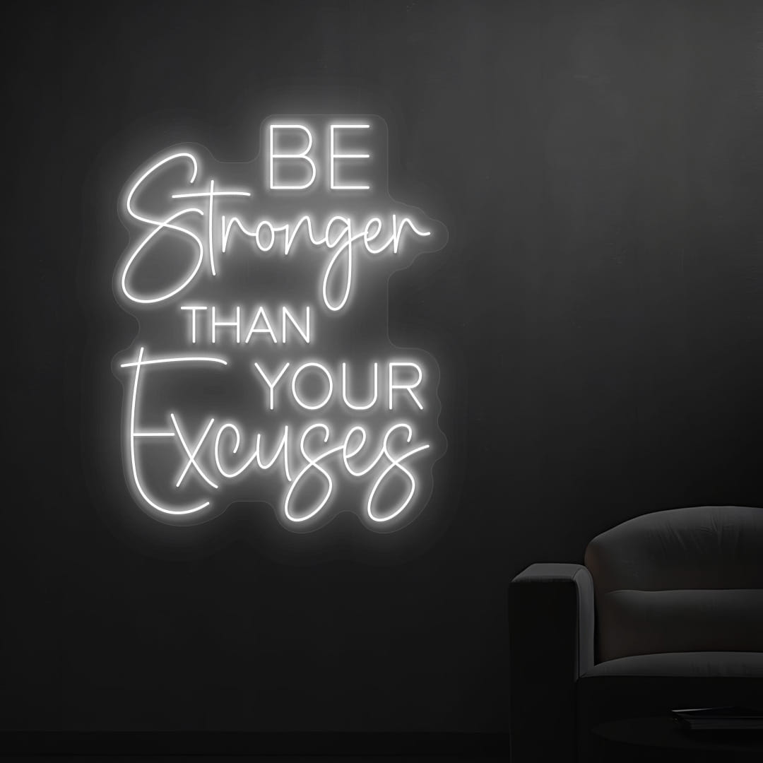 Be-Stronger-Than-your-Excuses white color
