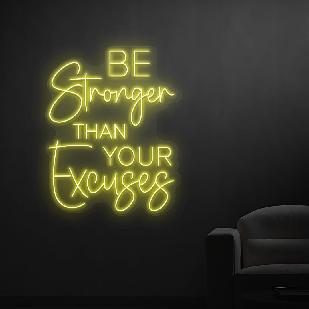 Be-Stronger-Than-your-Excuses yellow color