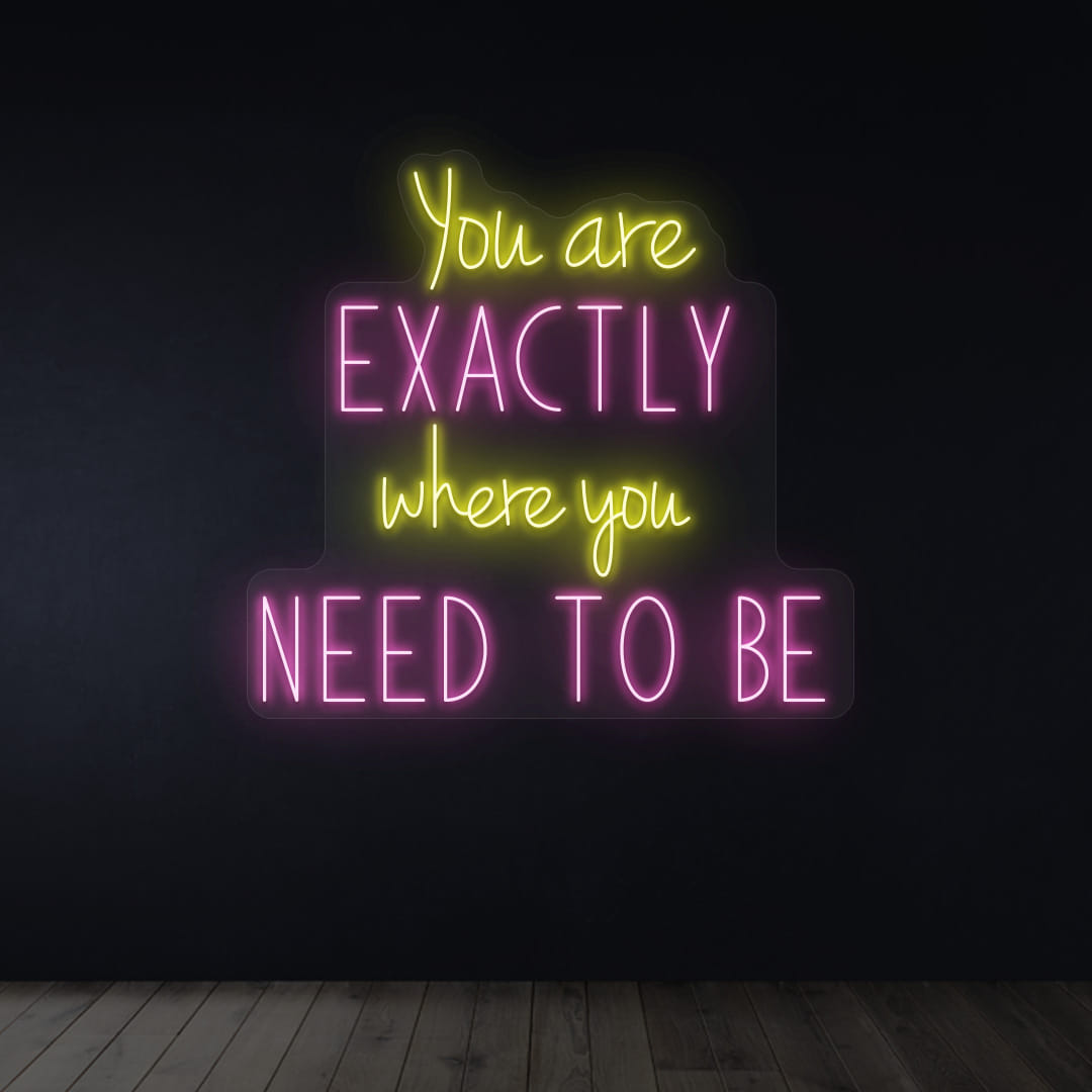 You Exactly Where You Need To Be Pink Color