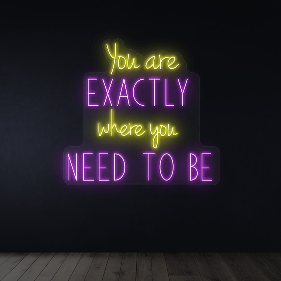 You Exactly Where You Need To Be Purple Color